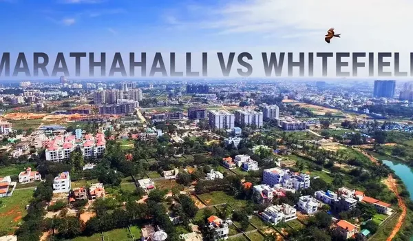 Whitefield vs Marathahalli 2026 buyer and investor comparison